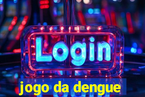 jogo da dengue